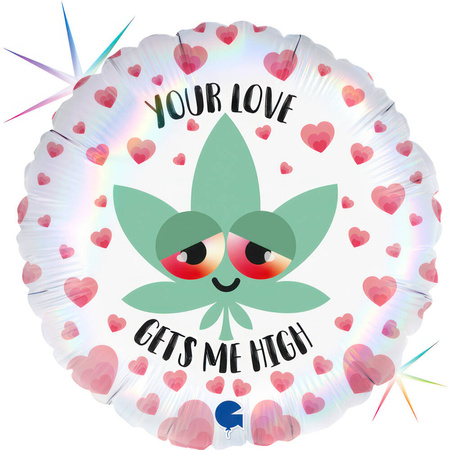 Balon foliowy Your Love Gets Me High 18"