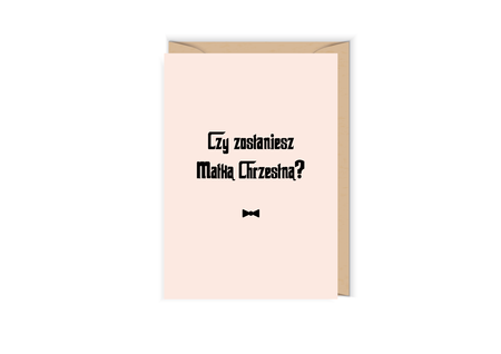 Czy zostaniesz Matką Chrzestną?
