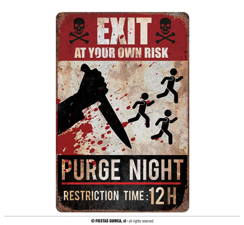 Znak Ostrzegwaczy "Killing Day, 24x36cm