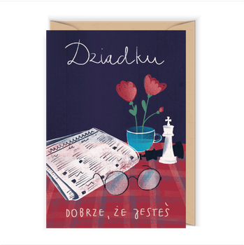 Dziadku dobrze, że jesteś